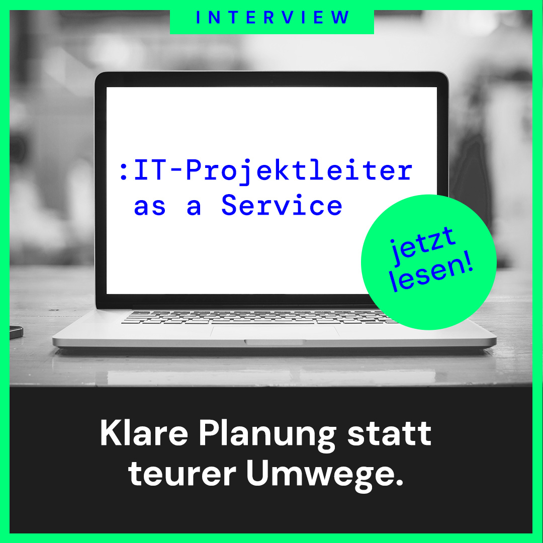 IT-Projekte scheitern nicht an der Technik – Interview mit Achim Büttner