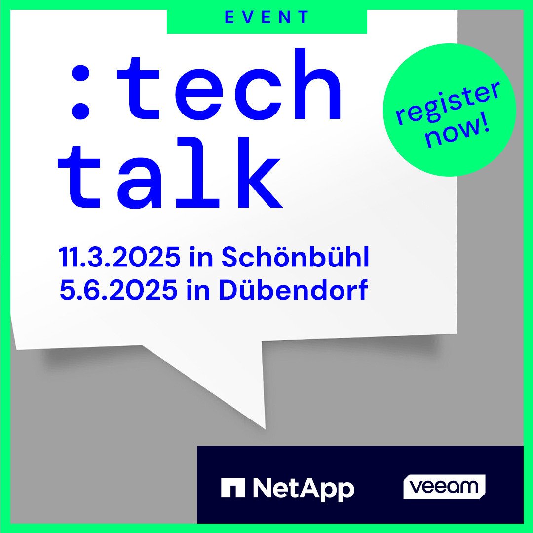 TechTalk Bern und Zürich: NetApp & Veeam